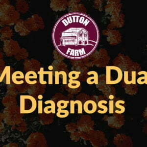 Meeting a Dual Diagnosis