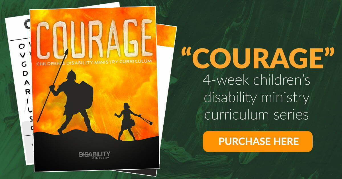 Courage Children's Disability Ministry Curriculum Ability Ministry