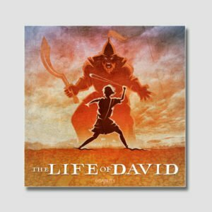 Lessons From the Life of David