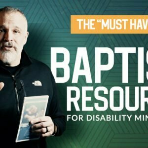 Baptism Decision Video Resource for Disability Ministry