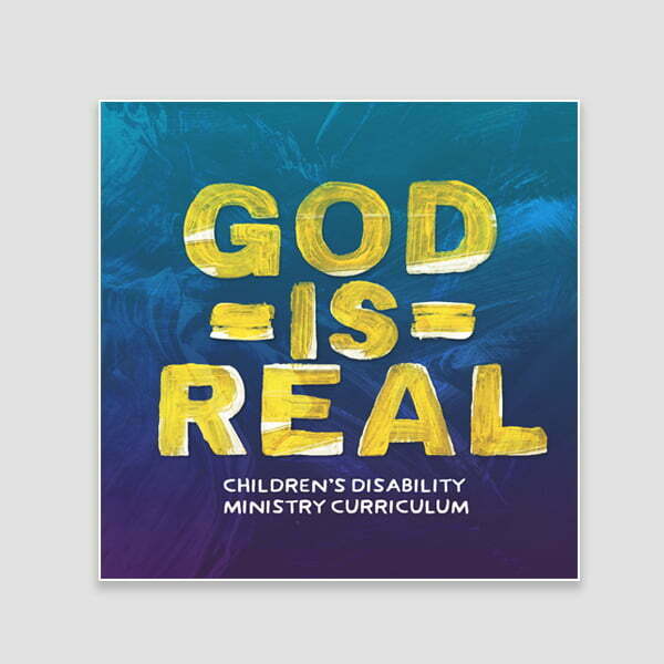 Product image for God is Real: Children's Disability Ministry Curriculum