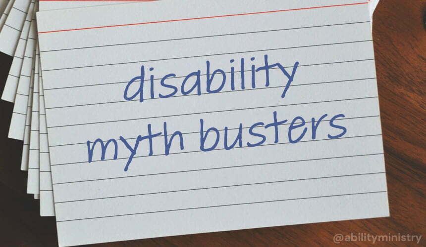Disability Myths