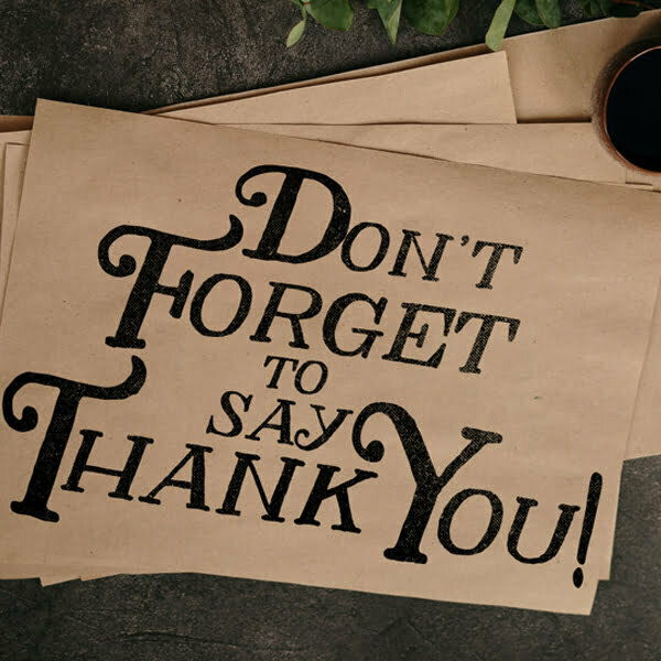 Product image for Don’t Forget To Say Thank You!