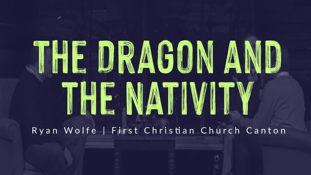 the dragon and the nativity sermon