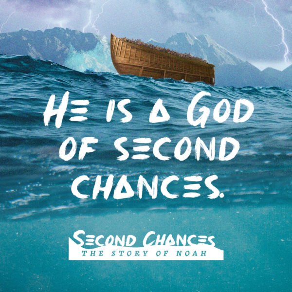 Second Chances, the Story of Noah