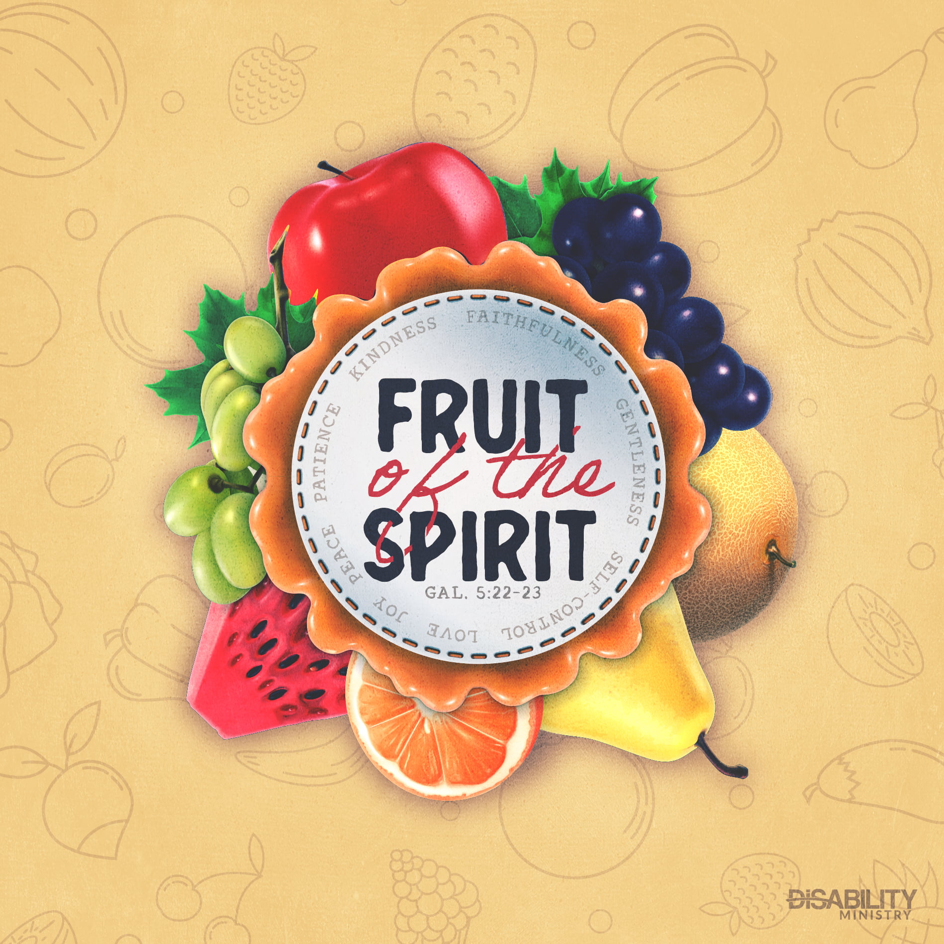 Fruit of the Spirit - Adult Disability Ministry Curriculum