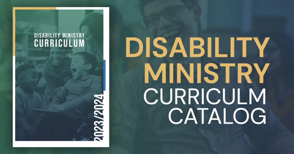 Curriculum catalog for disability ministry.