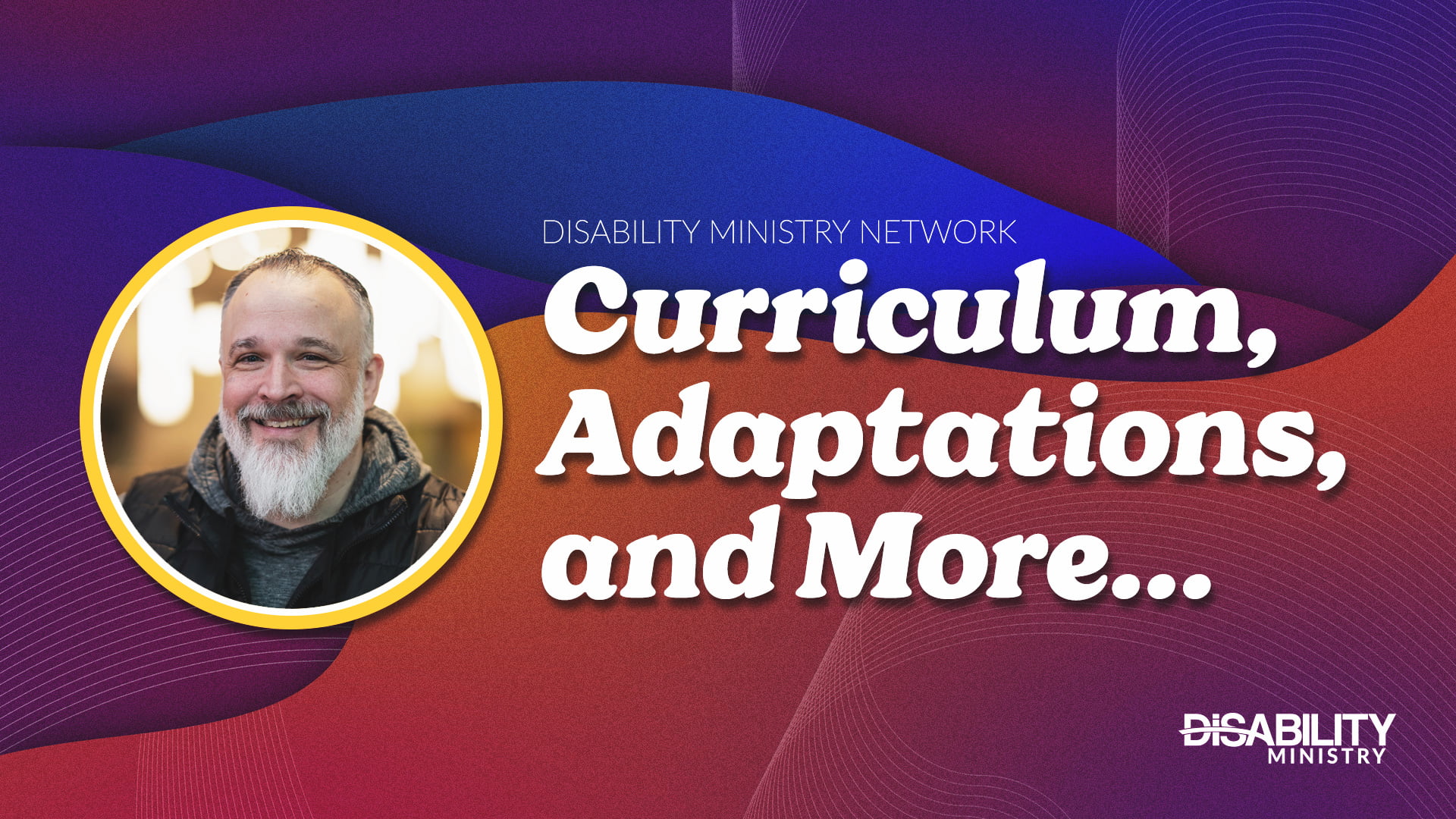 Curriculum, Adaptations, and More