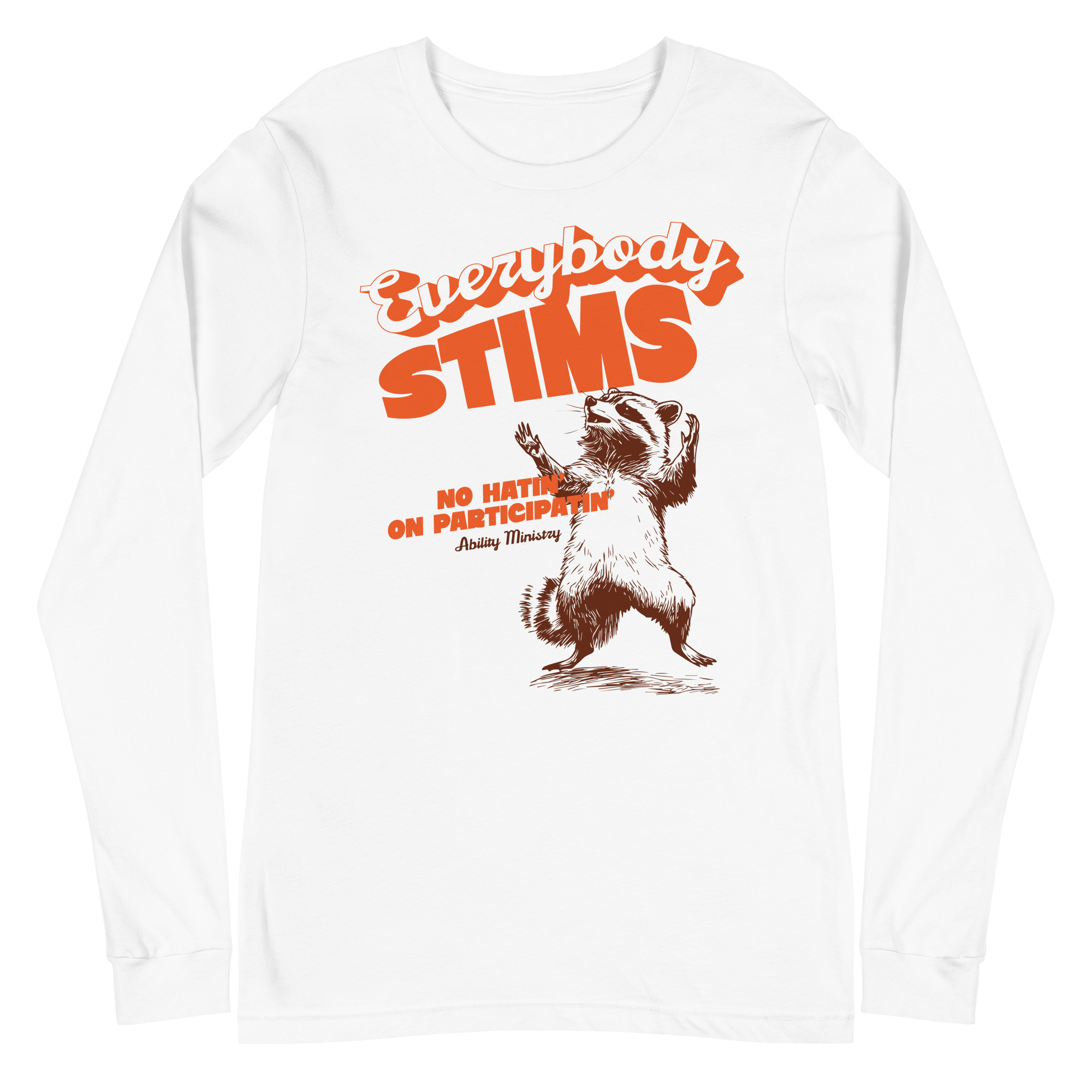 Product image for Everybody Stims Long Sleeve Tee