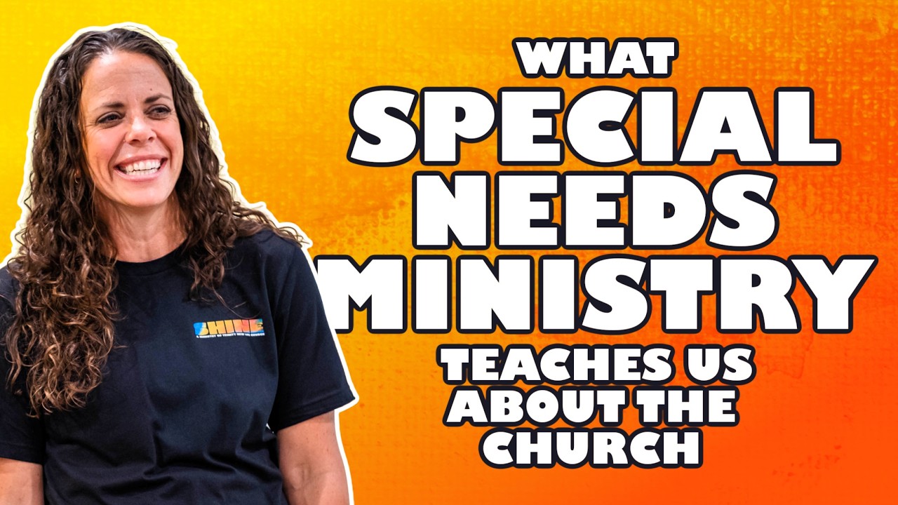 A woman smiling next to text that reads: What special needs ministry teaches us about the church.